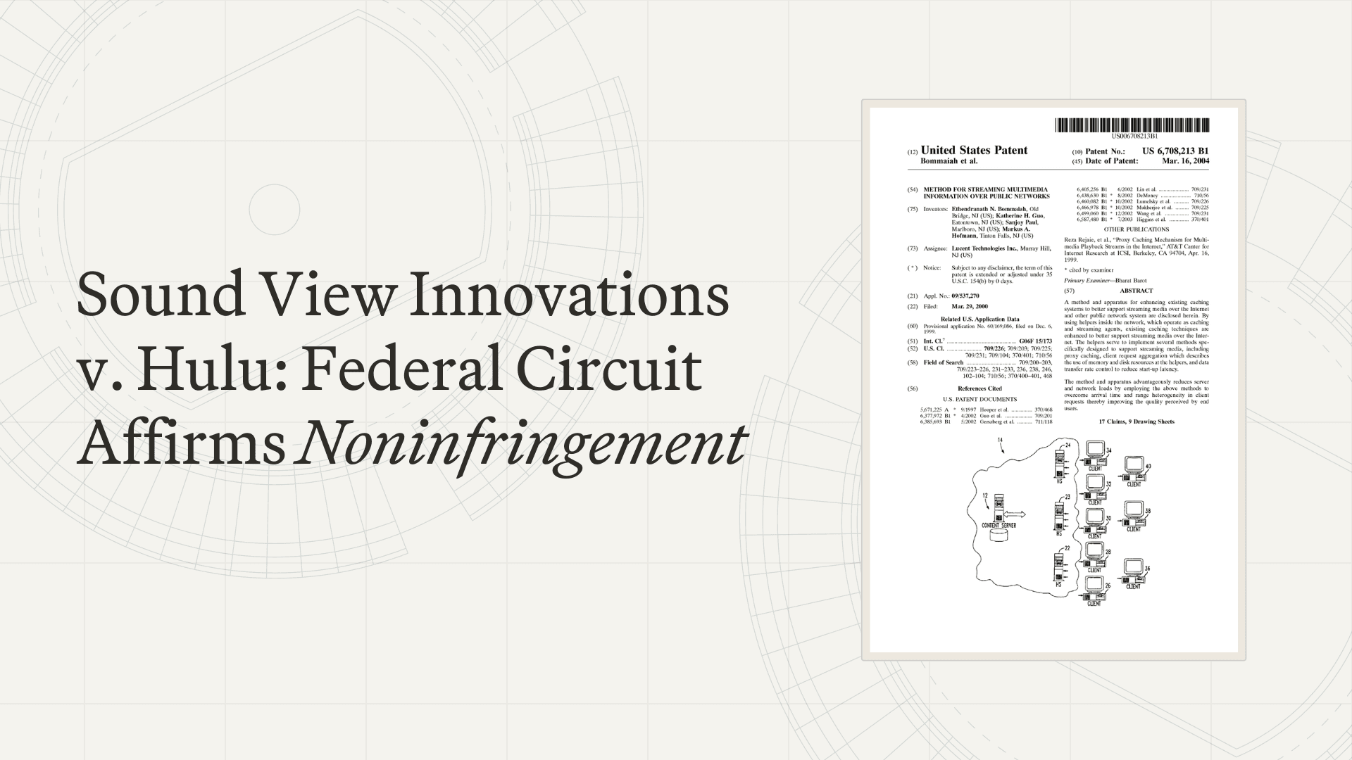 Sound View Innovations, LLC v. Hulu, LLC: Federal Circuit Affirms Noninfringement