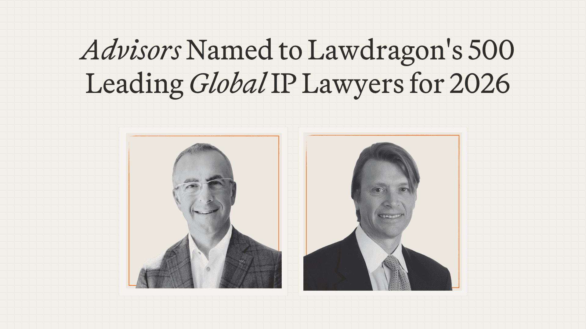 &AI Advisors Named to Lawdragon's 500 Leading Global IP Lawyers for 2026