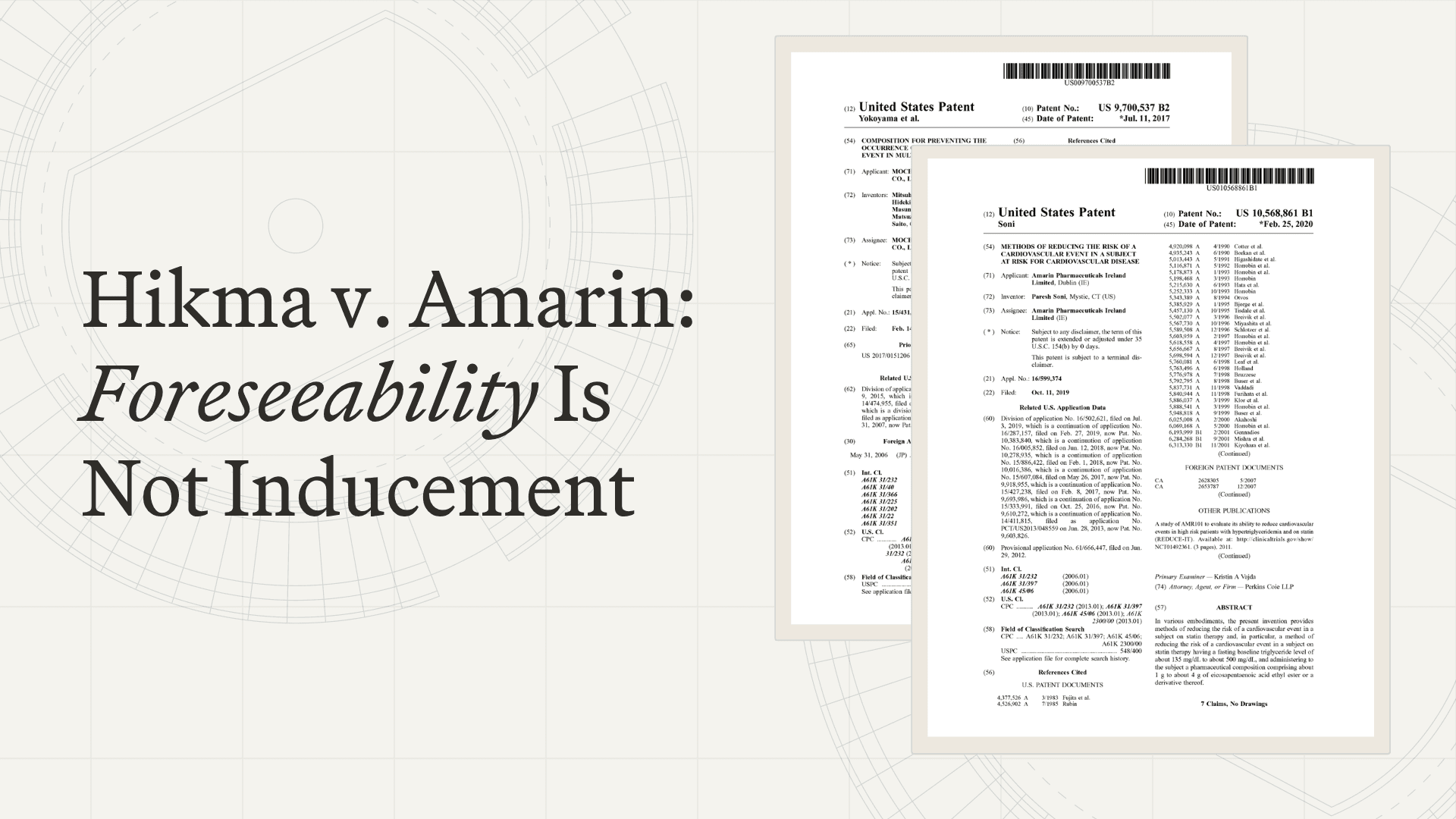 Hikma v. Amarin: Foreseeing Infringing Use Isn't Induced Infringement
