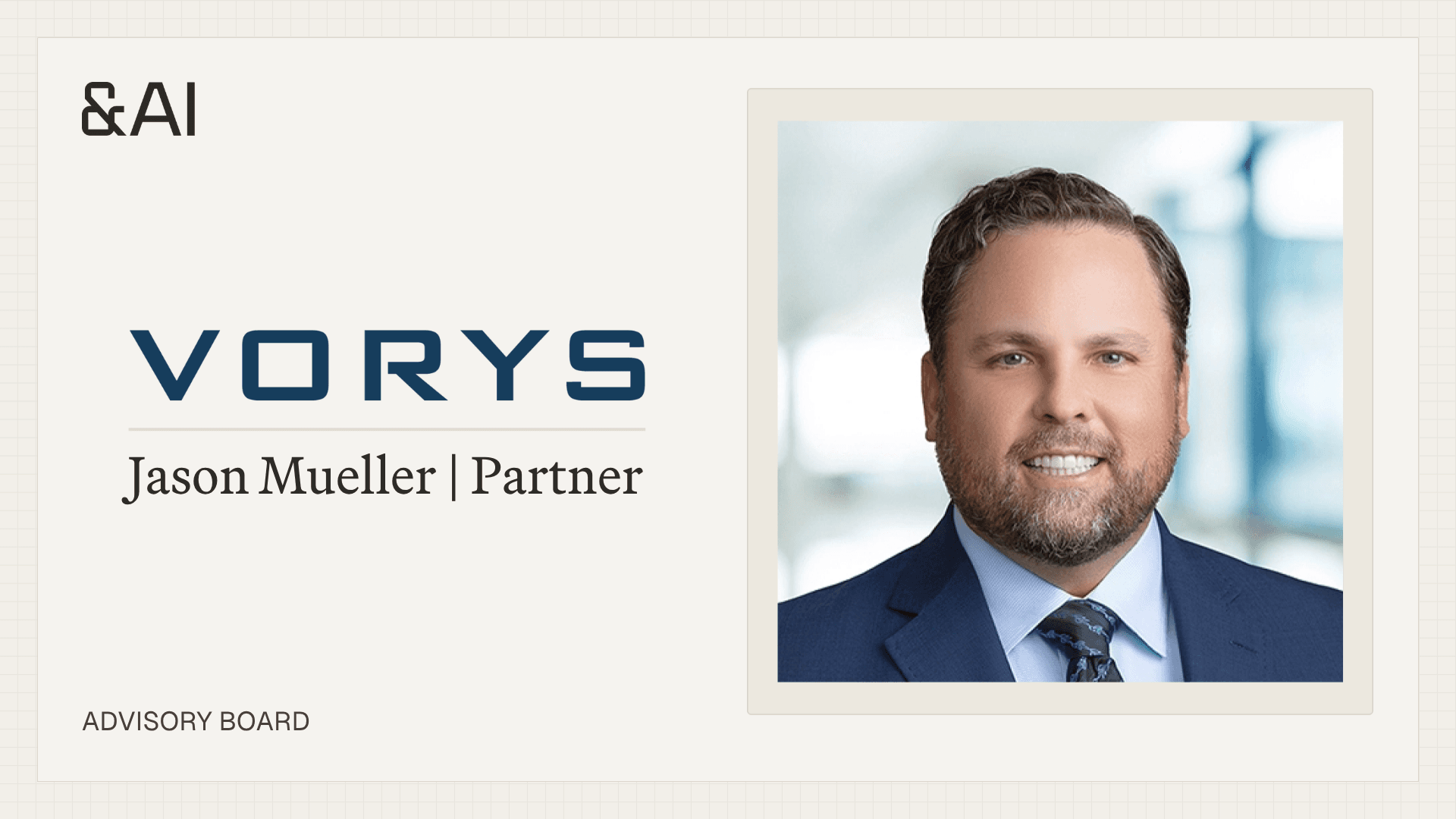 Jason Mueller Joins the &AI Advisory Board